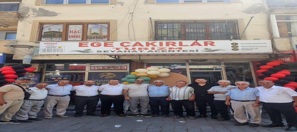 EGE ÇAKIRLAR TURİZM SEYAHAT ACENTASI AÇILIŞI YAPILDI